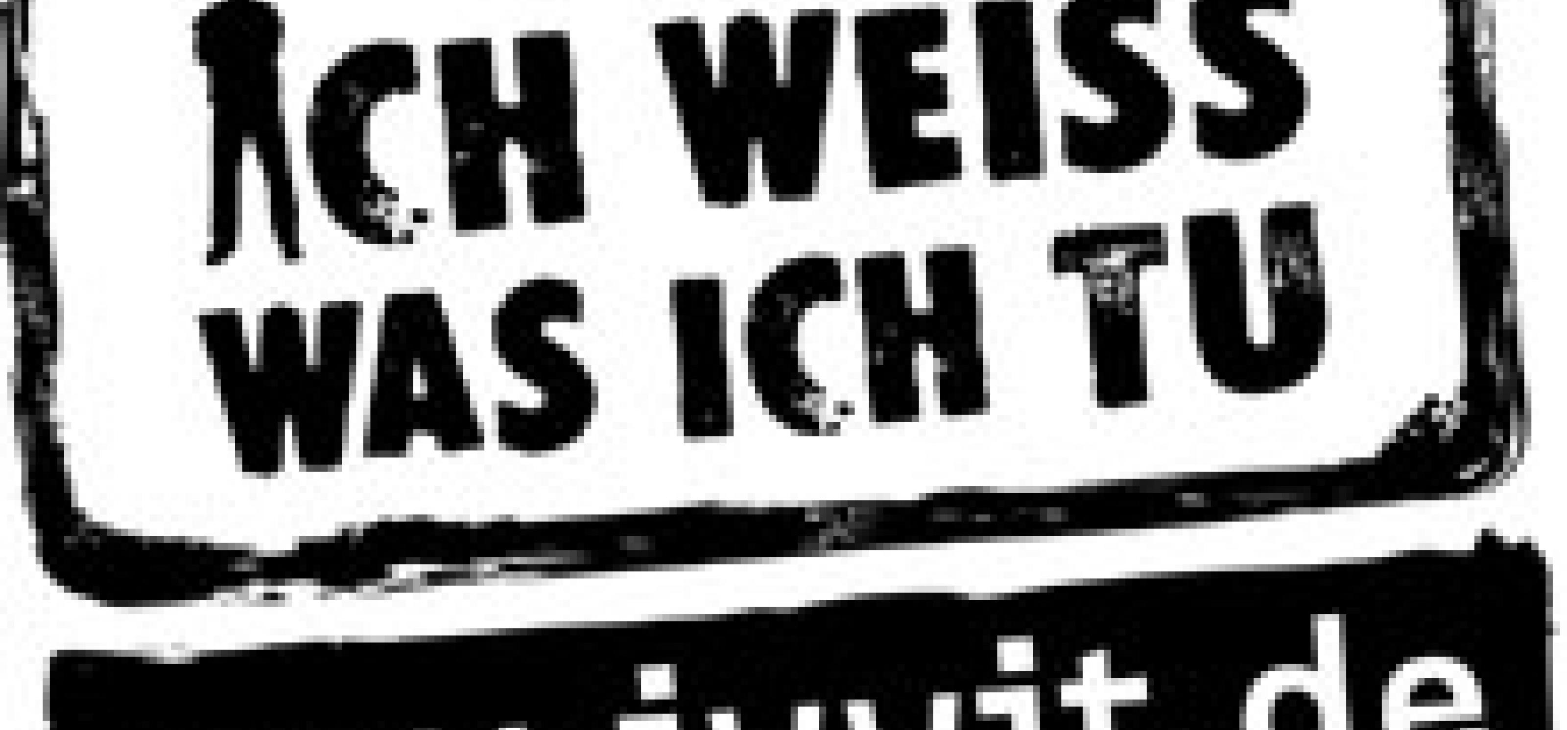 campaign logo "Ich weiss was ich tu"